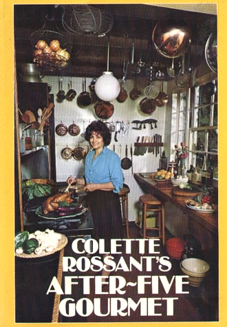 Colette Rossant's After Five Gourmet
